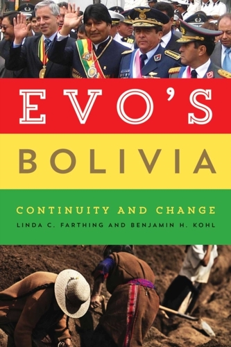 Evo's Bolivia
