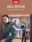 Kill Hitler