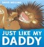 Just Like My Daddy