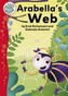 Tadpoles: Arabella's Web