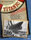 The National Archives: Titanic Unclassified