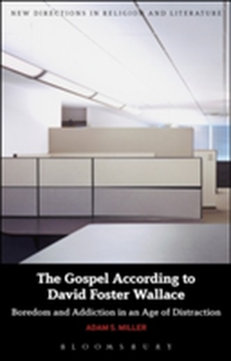The Gospel According to David Foster Wallace
