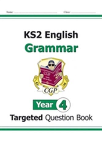 KS2 English Targeted Question Book: Grammar - Year 4
