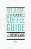 South West and South Wales Independent Coffee Guide