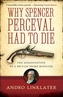 Why Spencer Perceval Had to Die