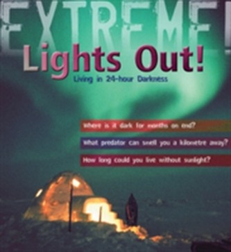 Extreme Science: Lights Out!