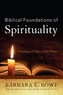 Biblical Foundations of Spirituality
