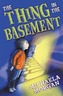 The Thing in the Basement