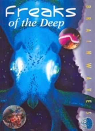 Freaks of the Deep