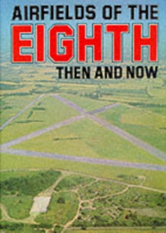 Airfields of the Eighth