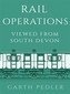 Rail Operations Viewed From South Devon