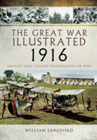 The Great War Illustrated 1916