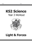 KS2 Science Year Three Workout: Light & Forces