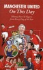 Manchester United on This Day