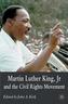 Martin Luther King Jr. and the Civil Rights Movement