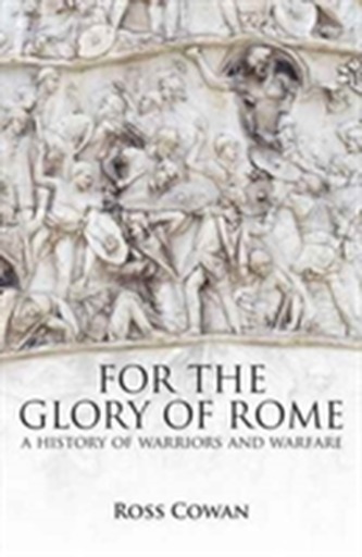 For the Glory of Rome