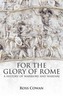For the Glory of Rome