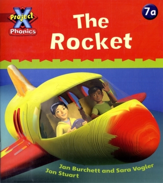 Project X Phonics: Red 7a The Rocket