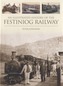 An Illustrated History of the Festiniog Railway