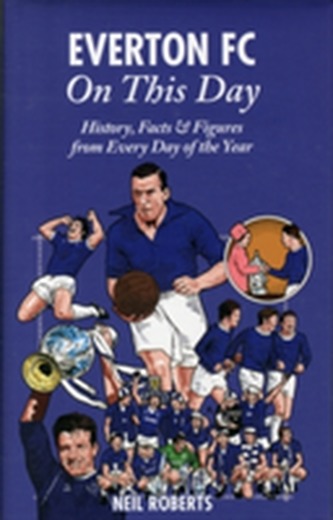 Everton FC on This Day
