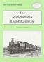 The Mid-Suffolk Light Railway