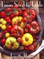 From Seed to Table