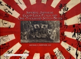 Imperial Japanese Good Luck Flags & One-Thousand Stitch Belts