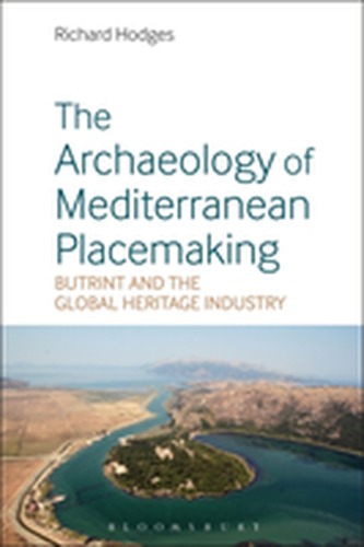 The Archaeology of Mediterranean Placemaking
