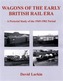 Wagons of the Early British Rail Era