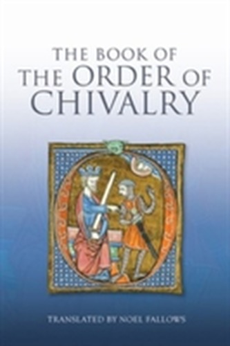 The Book of the Order of Chivalry