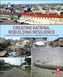Creating Katrina, Rebuilding Resilience