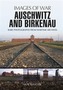 Auschwitz and Birkenau