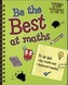 Be the Best at Maths