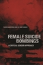 Female Suicide Bombings