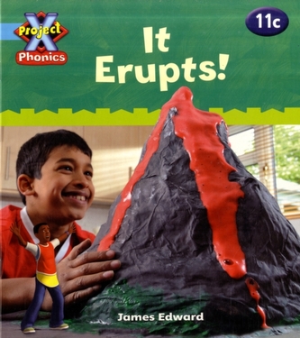 Project X Phonics Blue: 11c It Erupts!