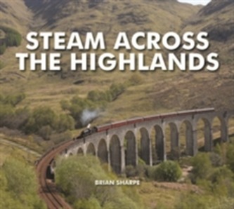 Steam Across The Highlands