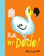 Hello, Mr Dodo