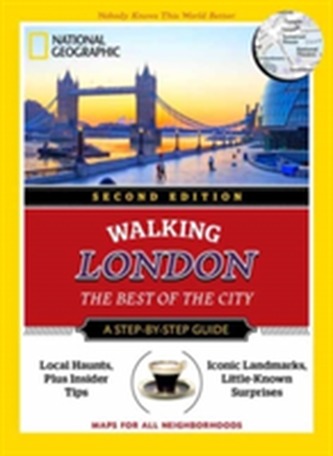 National Geographic Walking London, 2nd Edition