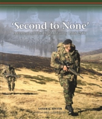 'Second to None': A Portrait of the Light Infantry