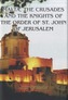 Malta, the Crusades and the Knights of the Order of St John of Jerusalem