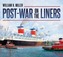 Post-war on the Liners