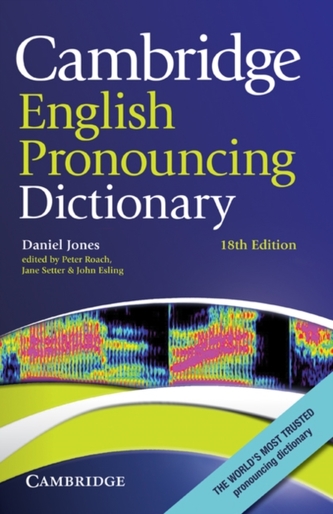 Cambridge English Pronouncing Dictionary