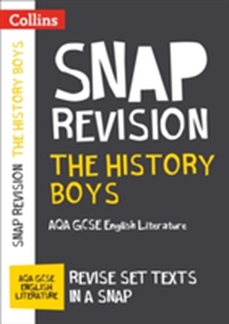 The History Boys: AQA GCSE 9-1 English Literature Text Guide