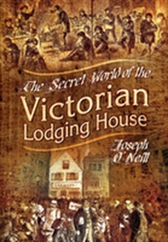 The Secret World of the Victorian Lodging House