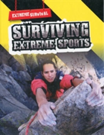 Surviving Extreme Sports