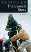 Oxford Bookworms Library Factfiles: Level 3:: The Everest Story