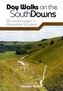 Day Walks on the South Downs