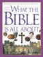 What the Bible is all About