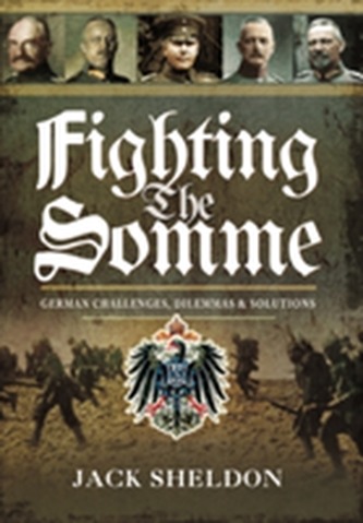 Fighting the Somme