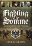 Fighting the Somme